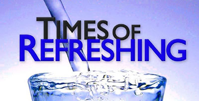 Refreshing Time with the Lord